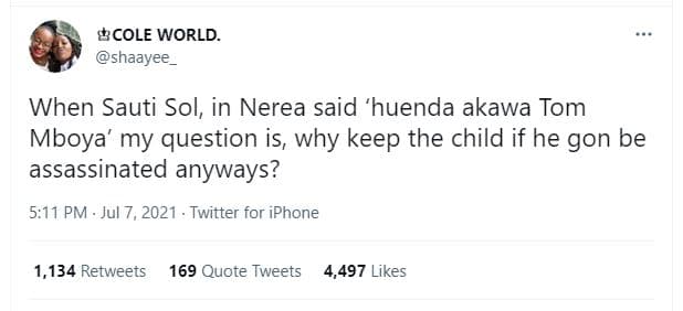 Cole world. shaayee when sauti sol, in nerea said 'huenda akawa tom mboya' my qu