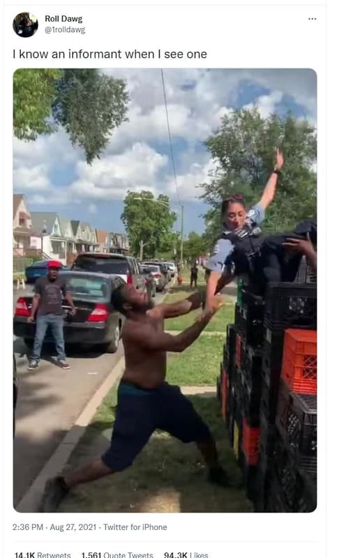 Roll dawg irolldawg know an informant when see one 2.36 pm aug 27, twitter for i