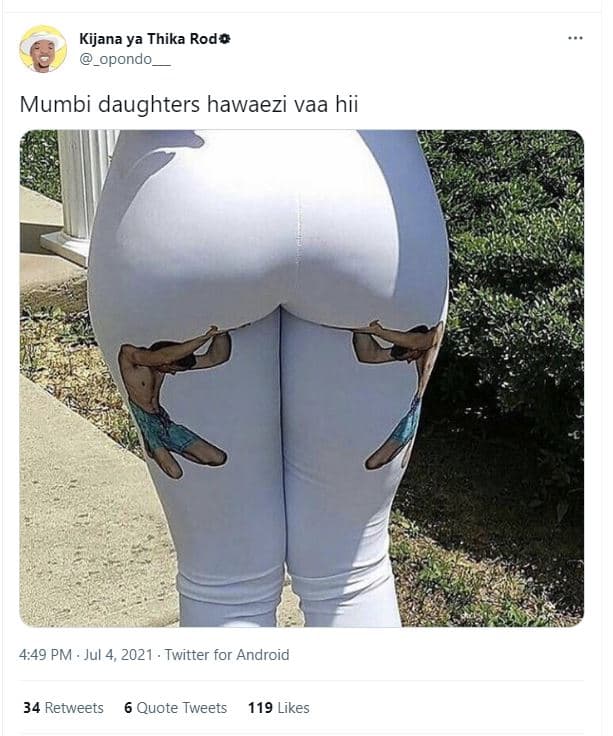 Kijana ya thika rodv opondo mumbi daughters hawaezi vaa hii 4,49 pm jul 4, twitt