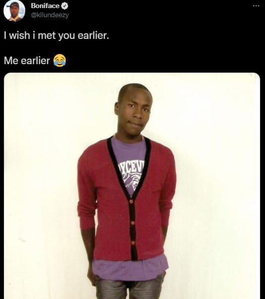 Boniface kalundeezy wish i met you earlier. me earlier cqv
