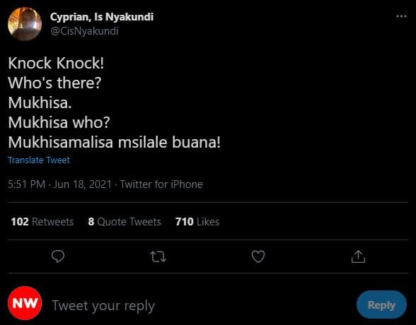 Cyprian, is nyakundi cisnyakundi knock knock! who's there? mukhisa. mukhisa who?