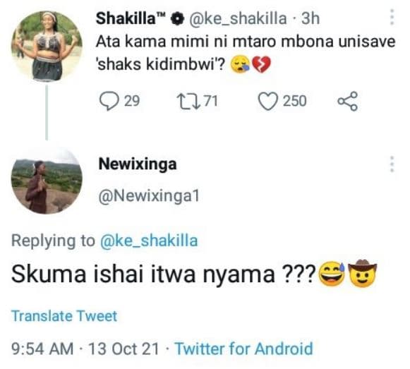 Shakilla 0 ke shakilla 3h ata kama mimi ni mtaro mbona unisave 'shaks kidimbwi'?