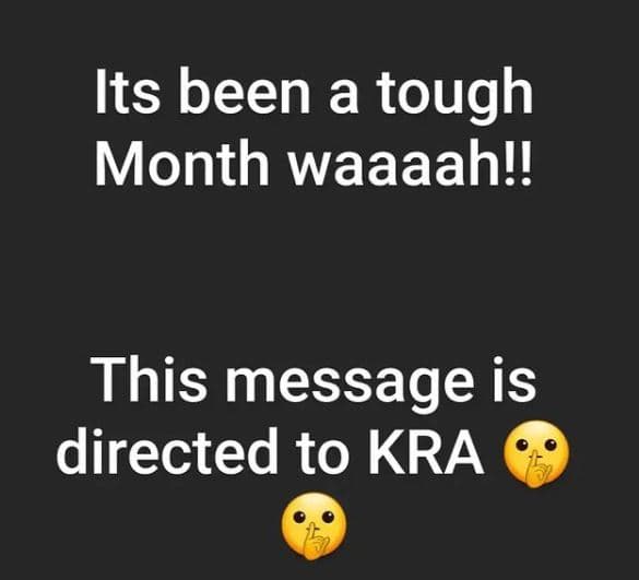 Its been a tough month waaaah!! this message is directed to kra