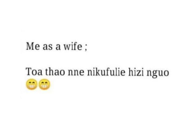 Me as a wife toa thao nne nikufulie hizi nguo