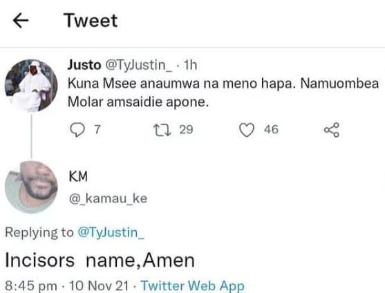 Tweet justo tyjustin 1h kuna msee anaumwa na meno hapa. namuombea molar amsaidie