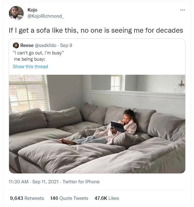Kojo kojorichmond _ if get a sofa like this no one is seeing me for decades rees