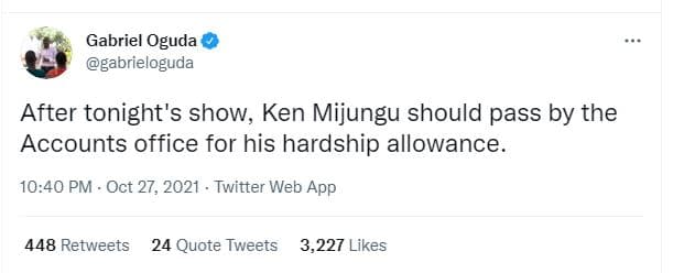 Gabriel oguda gabrieloguda after tonight's show, ken mijungu should pass by the