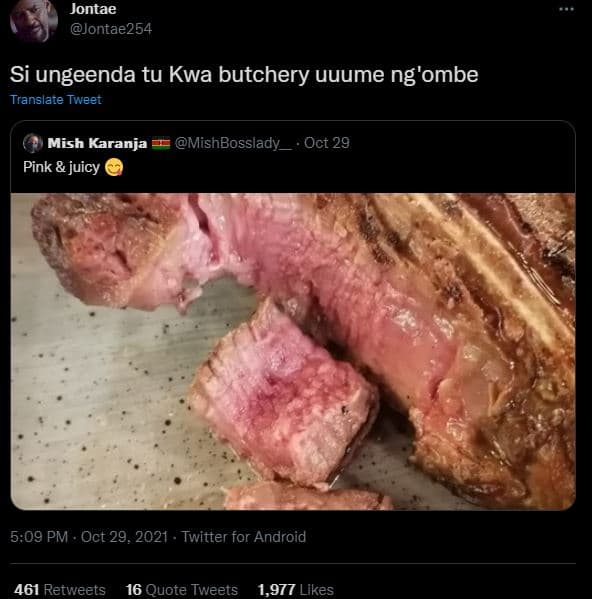 Jontae jontae254 si ungeenda tu kwa butchery uuume ng'ombe translate tweet mish