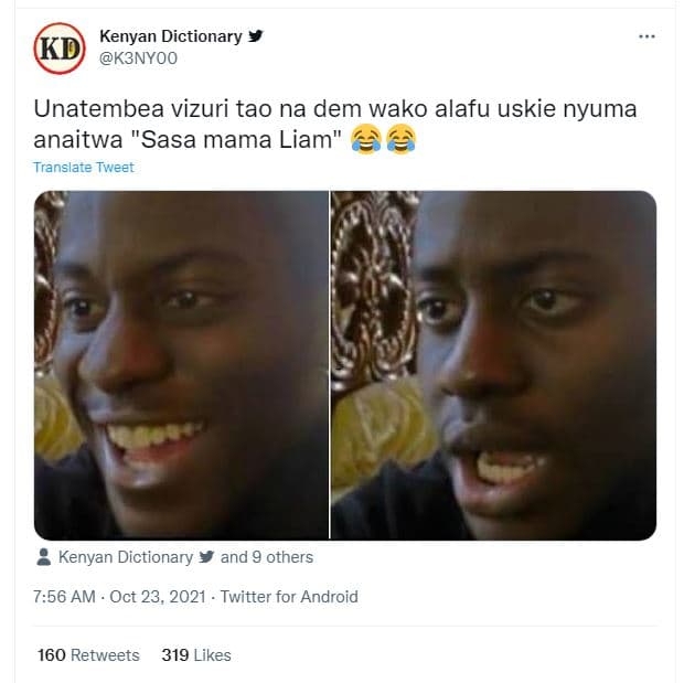 Kenyan dictionary k3nyoo unatembea vizuri tao na dem wako alafu uskie nyuma anai