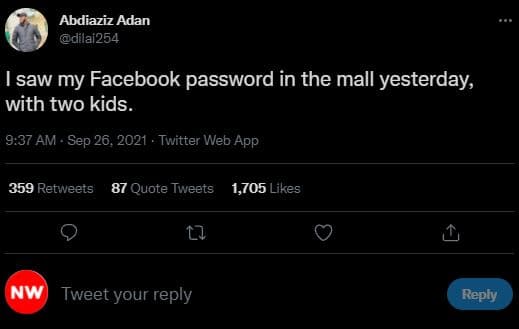 Abdiaziz adan dilai254 isaw my facebook password in the mall yesterday, with two