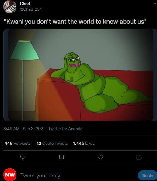 Chad chad_254 kwani you don't want the world to know about us 8.46 am sep 3, twi