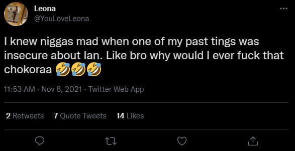 Leona youloveleona knew niggas mad when one of my past tings was insecure about