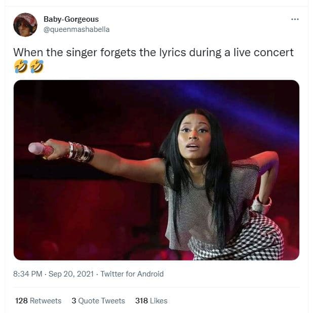 Babygorgeous queenmashabella when the singer forgets the lyrics during a live co