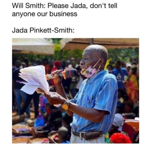 Will smith please jada, don't tell anyone our business jada pinkettsmith