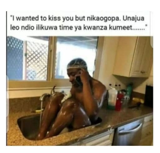 Wanted to kiss you but nikaogopa. unajua leo ndio ilikuwa time ya kwanza kumeet.