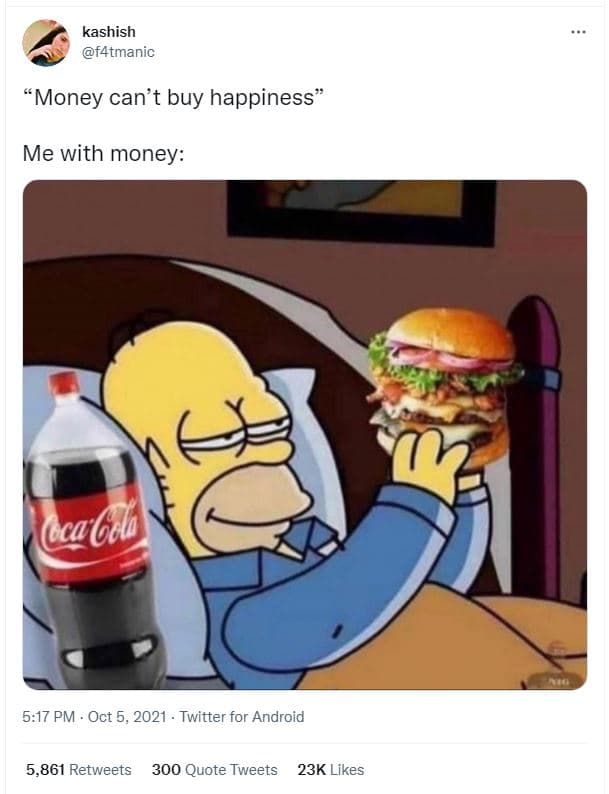 Kashish f4tmanic money can't buy happiness me with money 5.17 pm oct 5, twitter
