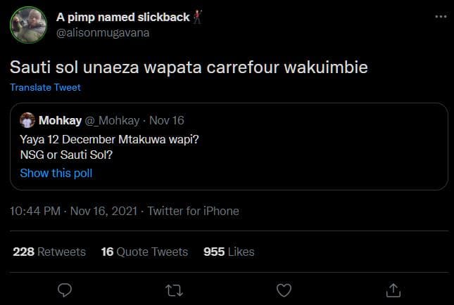 A pimp named slickback alisonmugavana sauti sol unaeza wapata carrefour wakuimbi