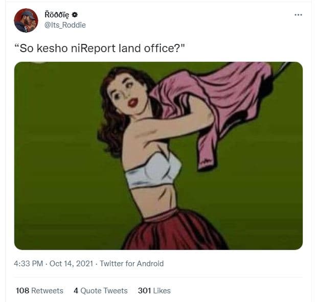 Ãtôię its_roddie so kesho nireport land office? 4.33 pm oct 14, twitter for andr