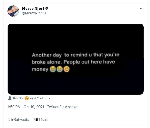 Mercy njeri mercynjerike another day 0 remind u that you're broke alone. people