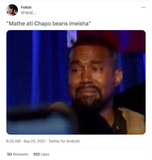 Felloh ngugi mathe ati chapo beans imeisha 8.25 am sep 25, twitter for android 5