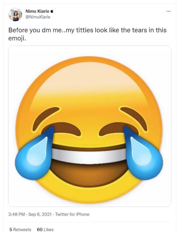 Nimu kiarie nimukiarie before you dm me..my titties look like the tears in this