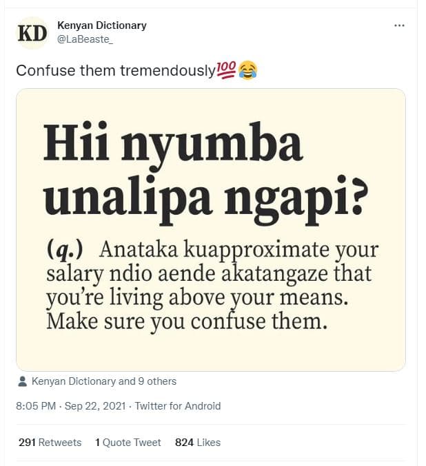 Kenyan dictionary kd labeaste confuse them tremendouslylog hii nyumba unalipa ng