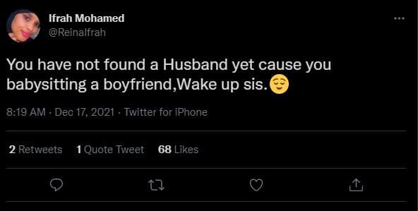 Ifrah mohamed reinalfrah you have not found a husband yet cause you babysitting