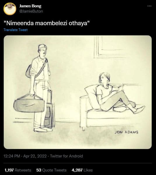 James bong jamiebuton nimeenda maombelezi othaya translate tweet jon a dams 12.2