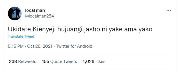 Local man localman254 ukidate kienyeji hujuangi jasho ni yake ama yako translate