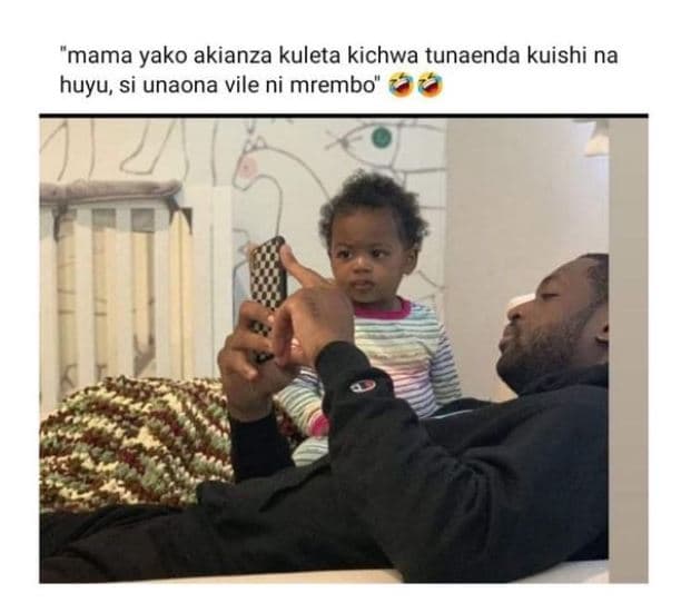 Mama yako akianza kuleta kichwa tunaenda kuishi na huyu si unaona vile ni mrembo