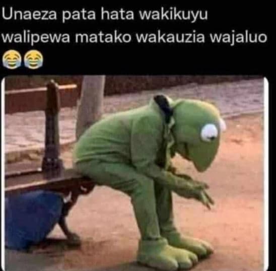 Unaeza pata hata wakikuyu walipewa matako wakauzia wajaluo