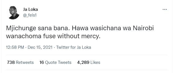 Ja loka _felsi mjichunge sana bana. hawa wasichana wa nairobi wanachoma fuse wit