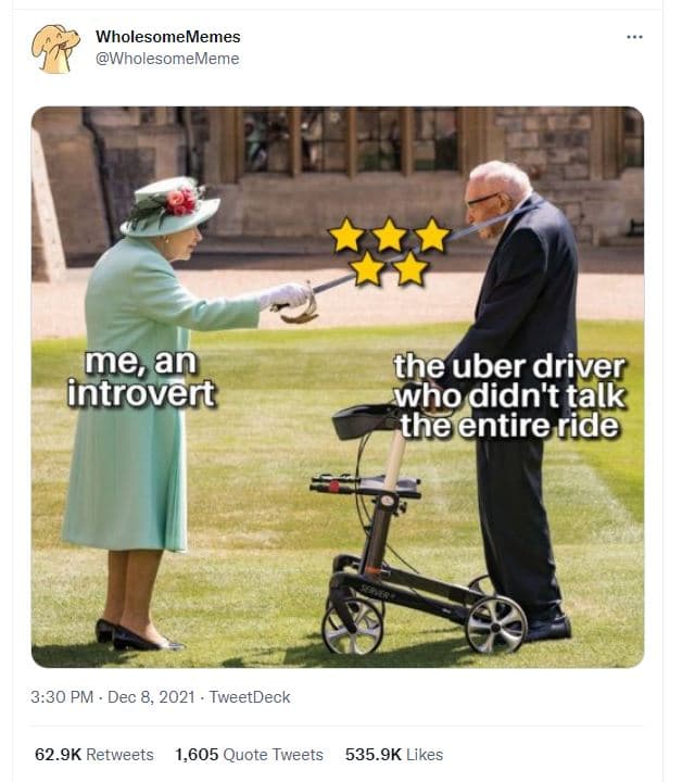 Wholesomememes wholesomememe me an introvert the uber driver who didn't talk the