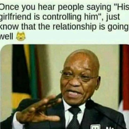 Once you hear people saying his jirlfriend is controlling him' just know that th