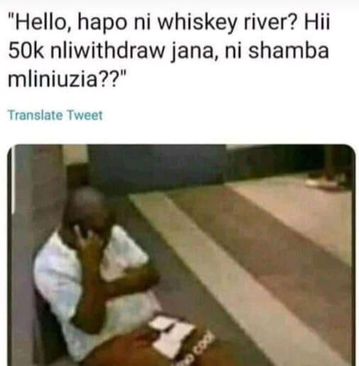 Hello, hapo ni whiskey river? hii 50k nliwithdraw jana, ni shamba mliniuzia?? tr