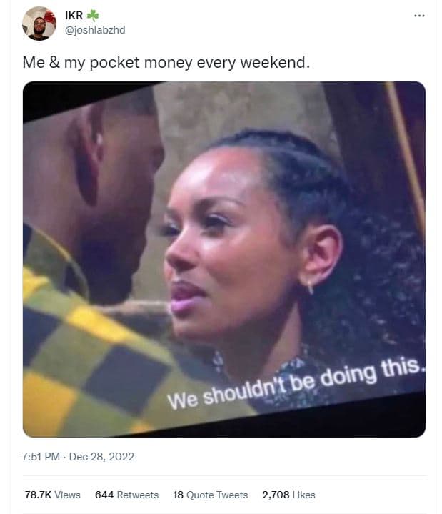 Ikr joshlabzhd me my pocket money every weekend be doing this we shouldn't 7.51