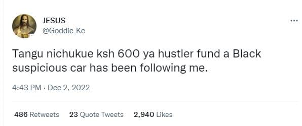Jesus goddie_ke tangu nichukue ksh 600 ya hustler fund a black suspicious car ha