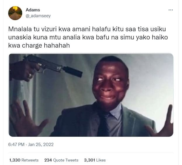 Adams adamseey mnalala tu vizuri kwa amani halafu kitu saa tisa usiku unaskia ku