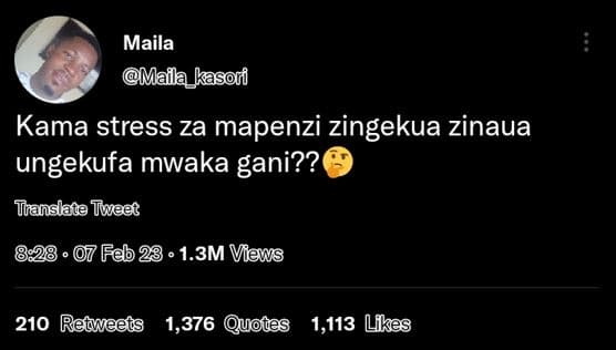 Maila maila_kasori kama stress za mapenzi zingekua zinaua ungekufa mwaka gani??