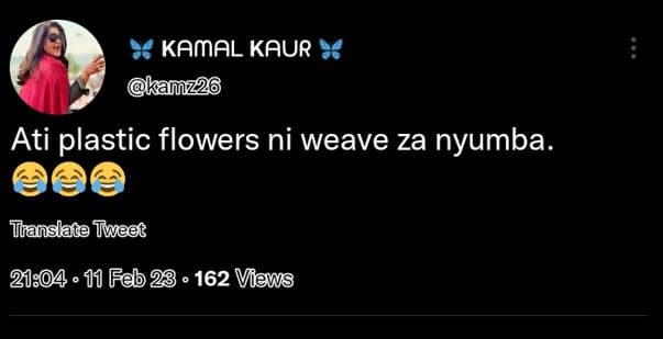 Kamal kaur ati plastic flowers ni weave za nyumba. tuanslate tweet 11 feb 28 . 1