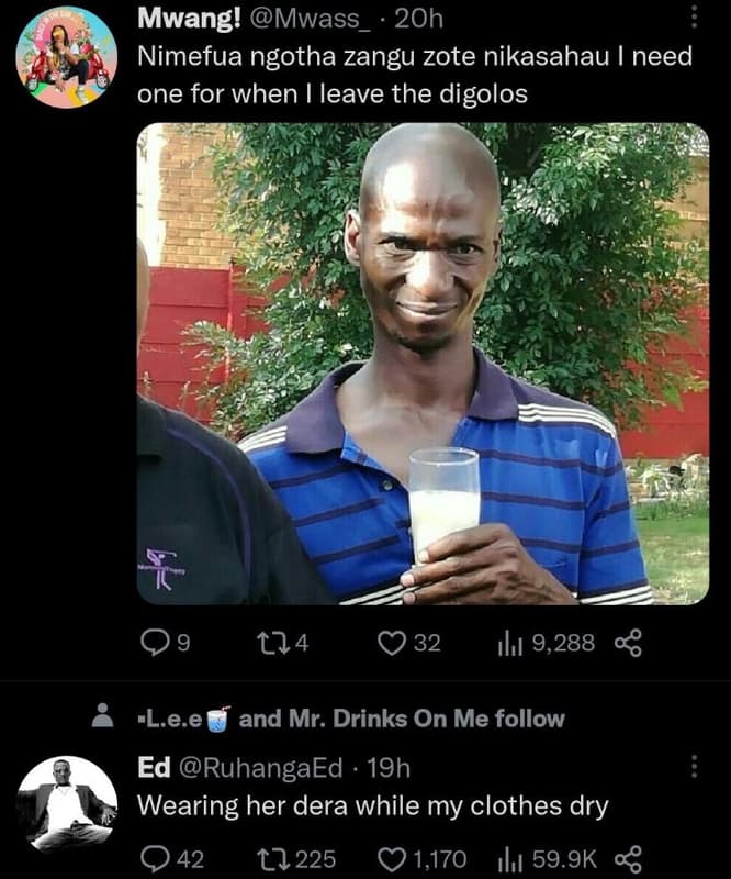 Mwang! mwass 2oh nimefua ngotha zangu zote nikasahau need one for when i leave t