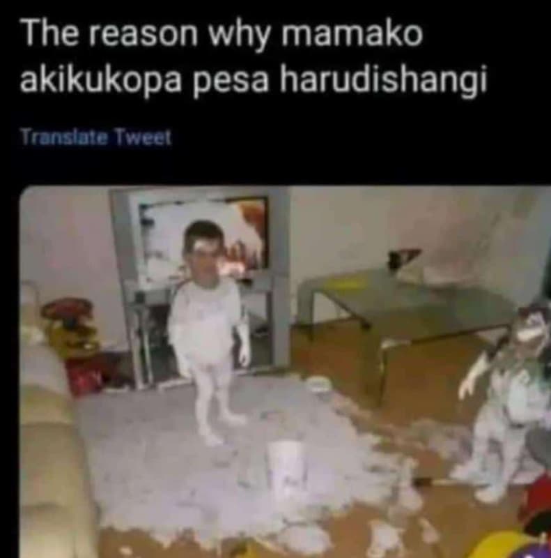 The reason why mamako akikukopa pesa harudishangi translate tweel