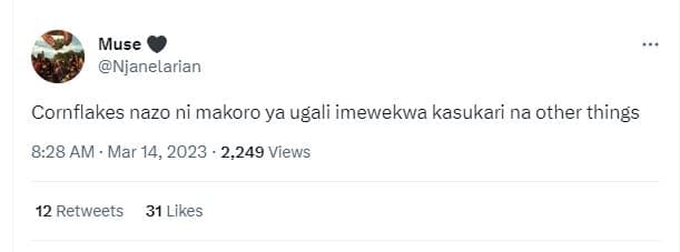 Muse njanelarian cornflakes nazo ni makoro ya ugali imewekwa kasukari na other t