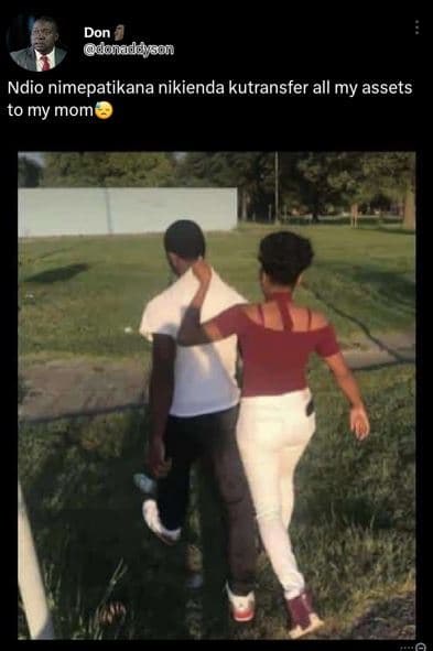 Don donndchson ndio nimepatikana nikienda kutransfer all my assets to my mom