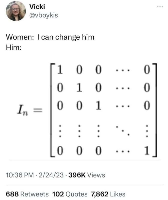 Vicki vboykis women can change him him 1 0 0 in 0 10.36 pm 22423 396k views 688