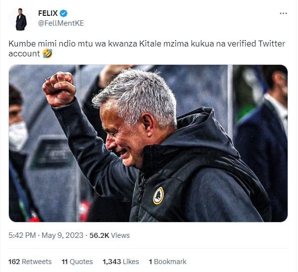Felix fellmentke kumbe mimi ndio mtu wa kwanza kitale mzima kukua na verified tw