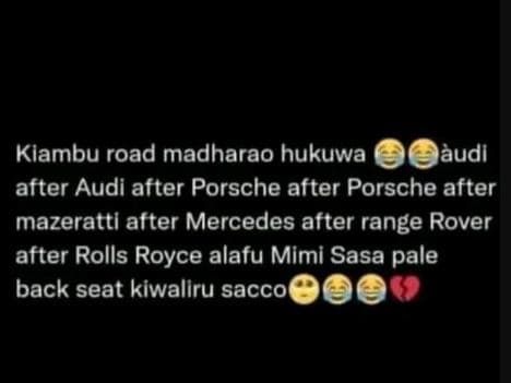 Kiambu road madharao hukuwa audi after audi after porsche after porsche after ma