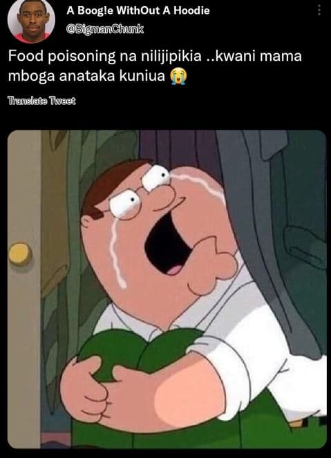 A boogle without a hoodie bigmanchunk food poisoning na nilijipikia kwani mama m