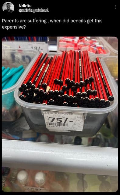 Ndiritu ndiruichael parents are 'suffering when did pencils get this expensive?
