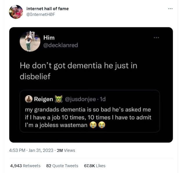Internet hall of fame internethof him decklanred he don't got dementia he just i